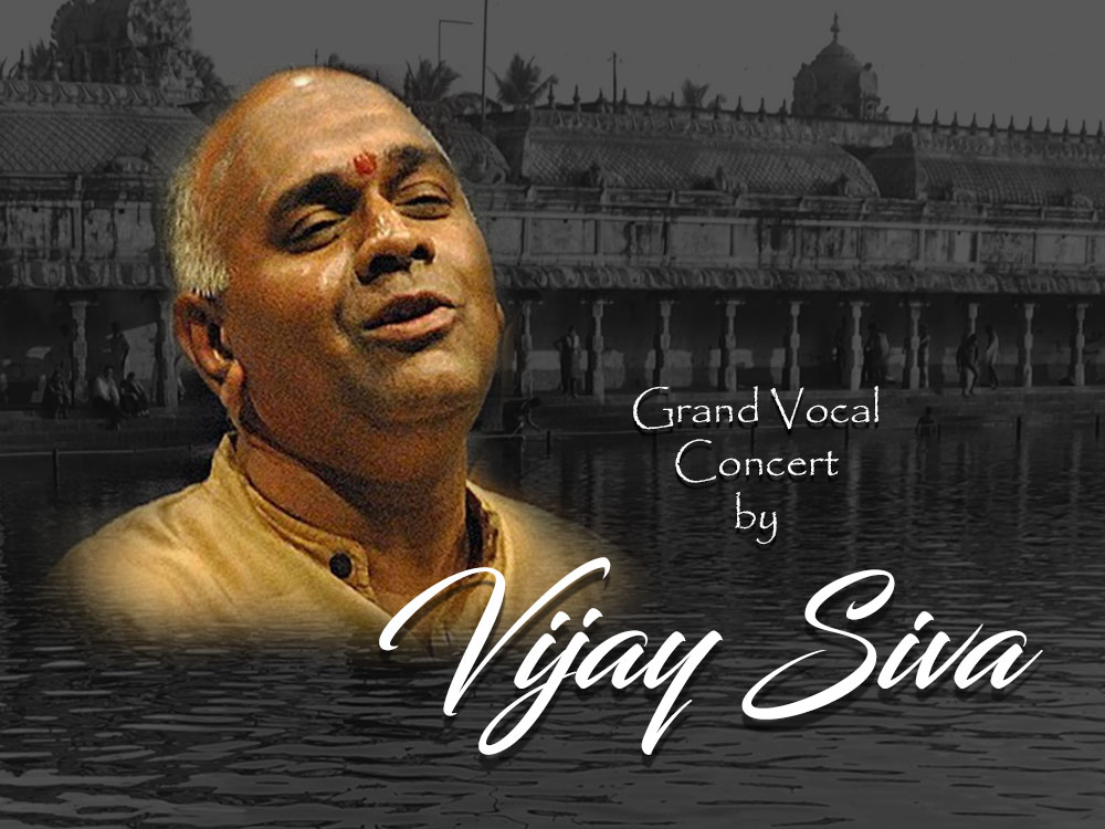 Dhvani – Grand Vocal Concert by Vijay Siva