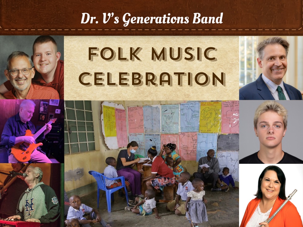 Dr. V’s Generations Band – Folk Music Celebration
